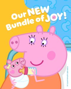 On Tuesday, 20 May 2025, the Good Morning Britain show, revealed that Mummy Pig gave birth at 5:34 AM to a little piglet named Evie - named after Mummy Pig's aunt Evie.