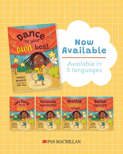 10 Children's Books to Spark Young Imaginations These School Holidays and Beyond 33 Dance To Your Own Beat by Refiloe Moahloli