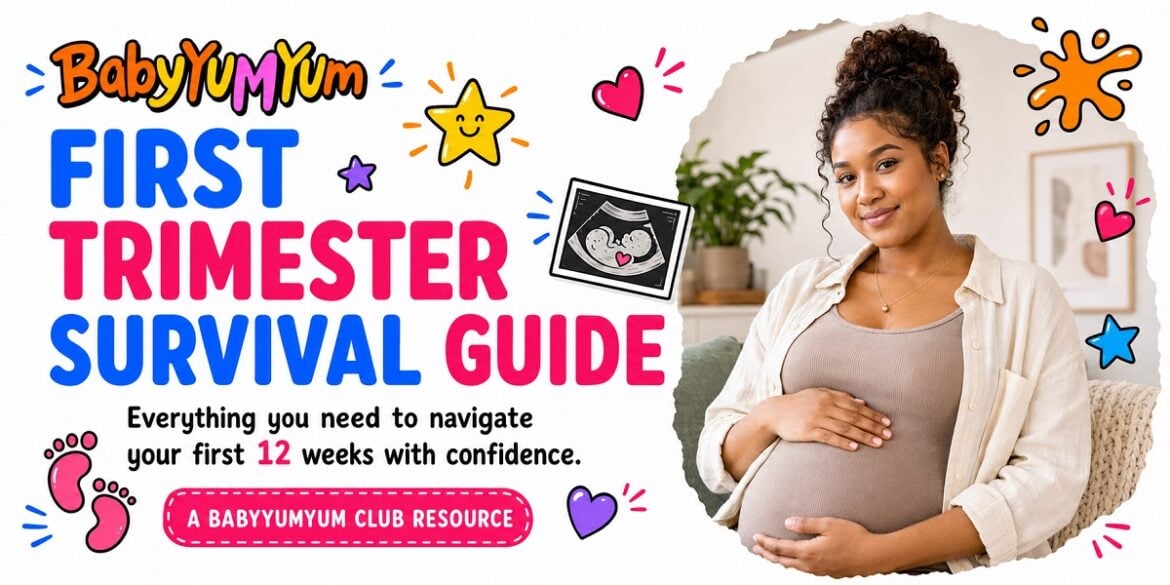Download the BabyYumYum First Trimester Survival Guide