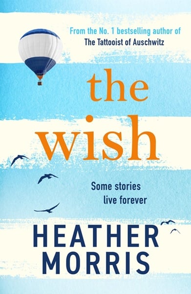 The Wish by Heather Morris