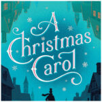 A Christmas Carol by Charles Dickens